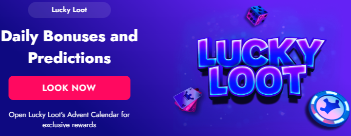 Daily bonuses and predictions of lucky loot bluechip with a button look now